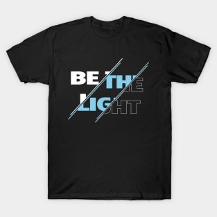 Colorful Be the Light Christian Design T-Shirt